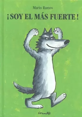 ¡SOY EL MÁS FUERTE!