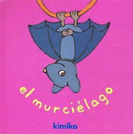 MURCIELAGO, EL