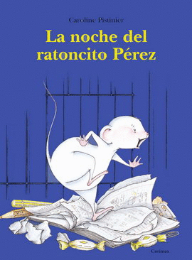 NOCHE DEL RATONCITO PÉREZ, LA