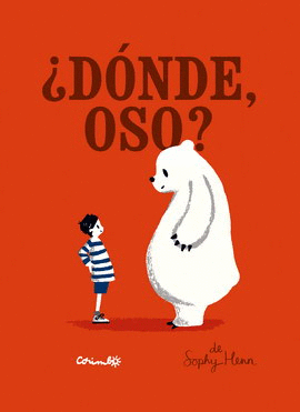 ¿DÓNDE, OSO?