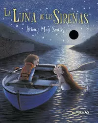 LA LUNA DE LAS SIRENAS
