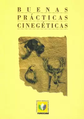 BUENAS PRACTICAS CINEGETICAS