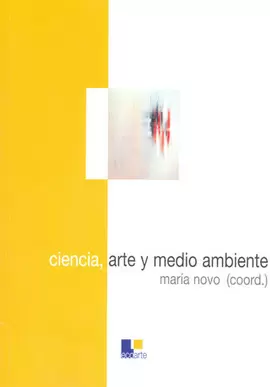 CIENCIA ARTE Y MEDIO AMBIENTE