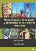 MANUAL BASICO DE LA PODA Y FORMACION DE LOS ARBOLES