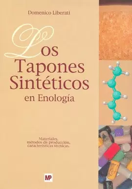 LOS TAPONES SINTETICOS EN ENOLOGIA