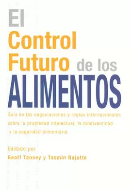 EL CONTROL FUTURO DE LOS ALIMENTOS