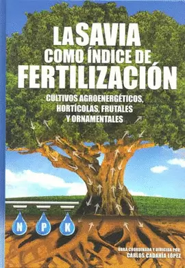 LA SAVIA COMO INDICE DE FERTILIZACION