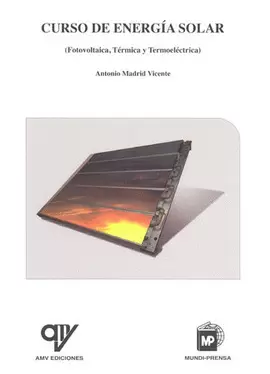 CURSO DE ENERGIA SOLAR FOTOVOLTAICA TERMICA Y TERMOELECTRICA