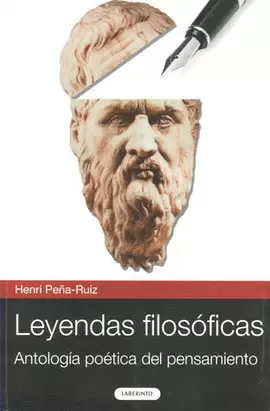 LEYENDAS FILOSOFICAS ANTOLOGIA POETICA DEL PENSAMIENTO