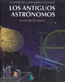 HISTORIA DE LA ASTRONOMIA Y DEL COSMOS 1 ANTIGUOS ASTRONOMOS