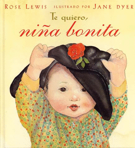 TE QUIERO, NIÑA BONITA