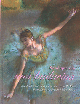SOÑE QUE ERA UNA BAILARINA
