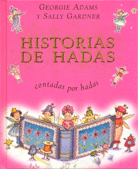 HISTORIAS DE HADAS CONTADAS POR HADAS