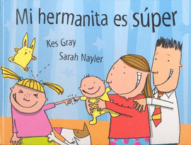 MI HERMANITA ES SUPER