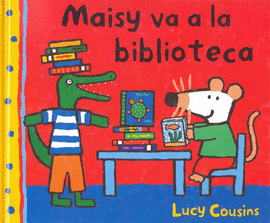 MAISY VA A LA BIBLIOTECA