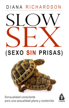 SLOW SEX SEXO SIN PRISAS
