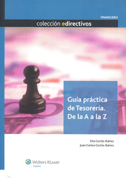 GUIA PRACTICA DE TESORERIA DE LA A A LA Z