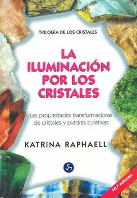 ILUMINACION POR LOS CRISTALES, LA