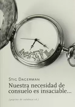 NUESTRA NECESIDAD DE CONSUELO ES INSACIABLE