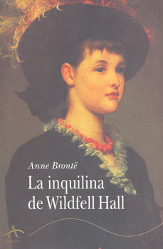 LA INQUILINA DE WILDFELL HALL