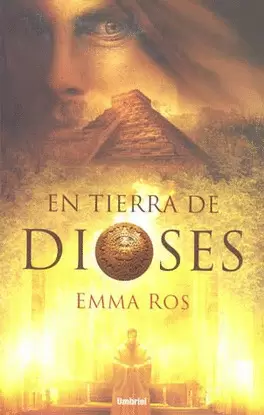 EN TIERRA DE DIOSES
