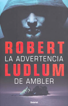 LA ADVERTENCIA DE AMBLER