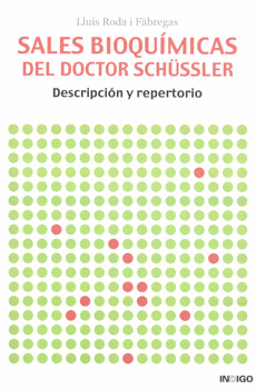 SALES BIOQUIMICAS DEL DOCTOR SCHUSSLER DESCRIPCION Y