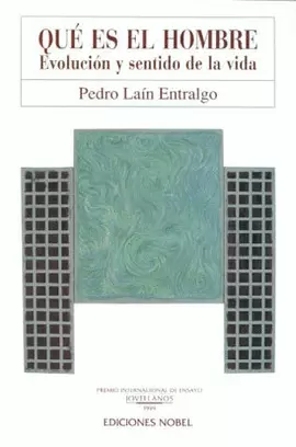 QUE ES EL HOMBRE EVOLUCION Y SENTIDO DE LA VIDA