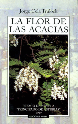 FLOR DE LAS ACACIAS, LA