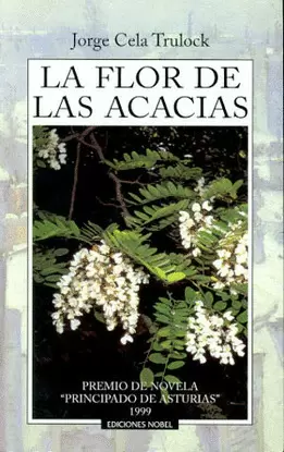FLOR DE LAS ACACIAS, LA