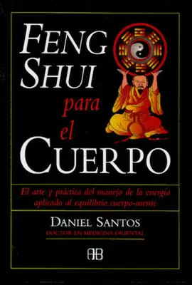 FENG SHUI PARA EL CUERPO