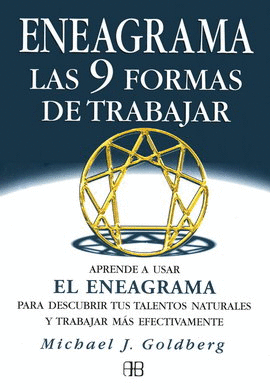 ENEAGRAMA. LAS 9 FORMAS DE TRABAJAR