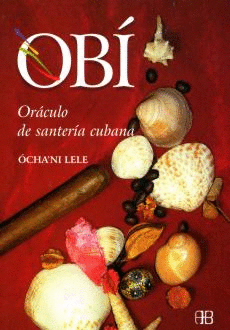 OBI, ORACULO DE SANTERIA CUBANA