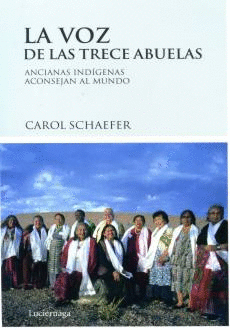 VOZ DE LAS 13 ABUELAS, LA