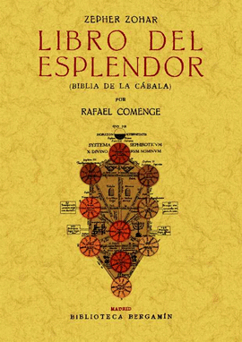ZEPHER ZOHAN LIBRO DEL ESPLENDOR BIBLIA DE LA CÁBALA