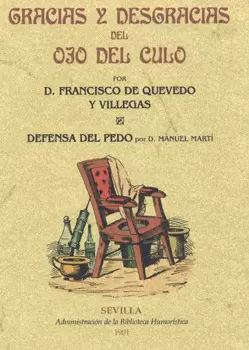 GRACIAS Y DESGRACIAS DEL OJO DEL CULO