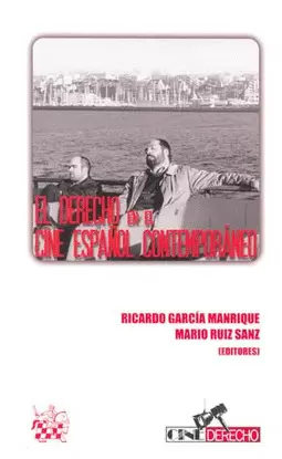 EL DERECHO EN EL CINE ESPAÑOL CONTEMPORANEO