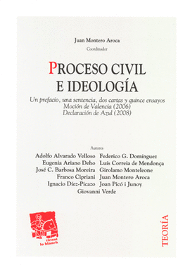 PROCESO CIVIL E IDEOLOGIA UN PREFACIO UNA SENTENCIA