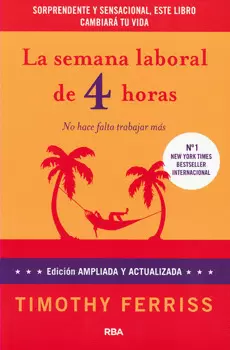 SEMANA LABORAL DE 4 HORAS, LA