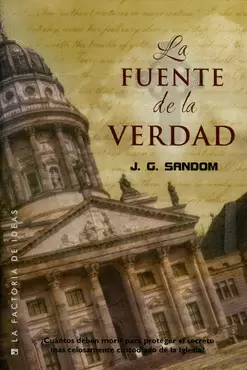 LA FUENTE DE LA VERDAD