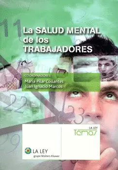 LA SALUD MENTAL DE LOS TRABAJADORES