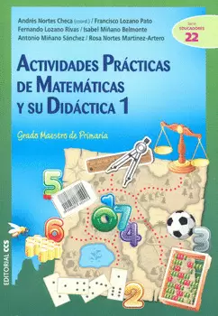 ACTIVIDADES PRÁCTICAS DE MATEMÁTICAS Y SU DIDÁCTICA 1 GRADO MAESTRO DE PRIMARIA