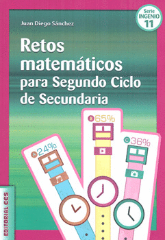 RETOS MATEMÁTICOS PARA SEGUNDO CICLO DE SECUNDARIA