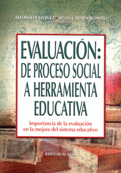 EVALUACIÓN DE PROCESO SOCIAL A HERRAMIENTA EDUCATIVA