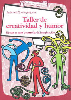 TALLER DE CREATIVIDAD Y HUMOR