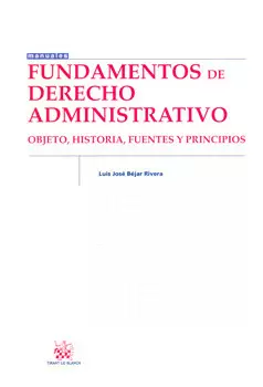 FUNDAMENTOS DE DERECHO ADMINISTRATIVO OBJETO HISTORIA