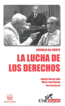HERENCIA DEL VIENTO LA LUCHA DE LOS DERECHOS
