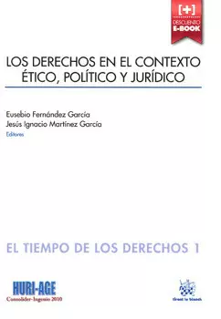 LOS DERECHOS EN EL CONTEXTO ÉTICO POLÍTICO Y JURÍDICO TD1