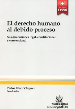 EL DERECHO HUMANO AL DEBIDO PROCESO