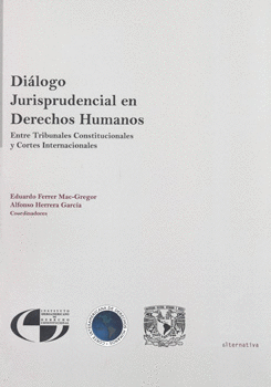 DIÁLOGO JURISPRUDENCIAL EN DERECHOS HUMANOS